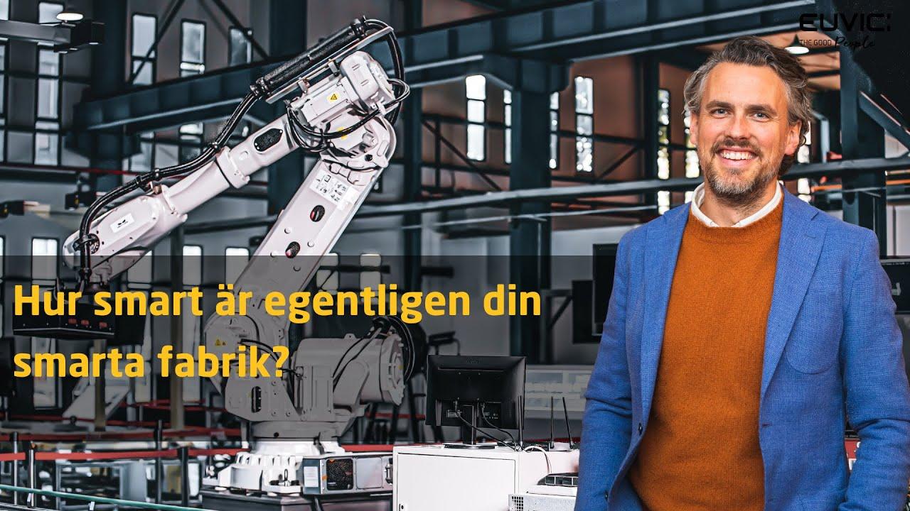 Din smarta fabrik